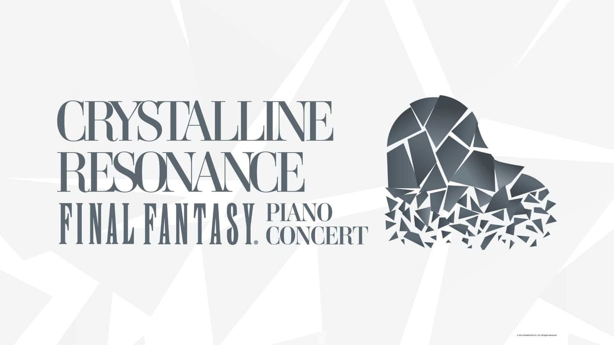 CRYSTALLINE RESONANCE: FINAL FANTASY Piano Concert heads to North America