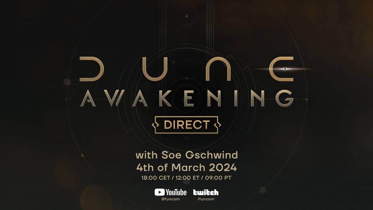 Dune: Awakening getting a showcase of two new trailers on March 4th