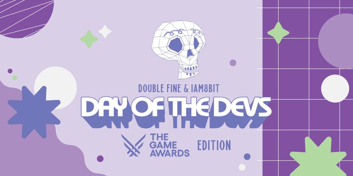 Catch Day of the Devs: The Game Awards Edition, live on Dec. 6th