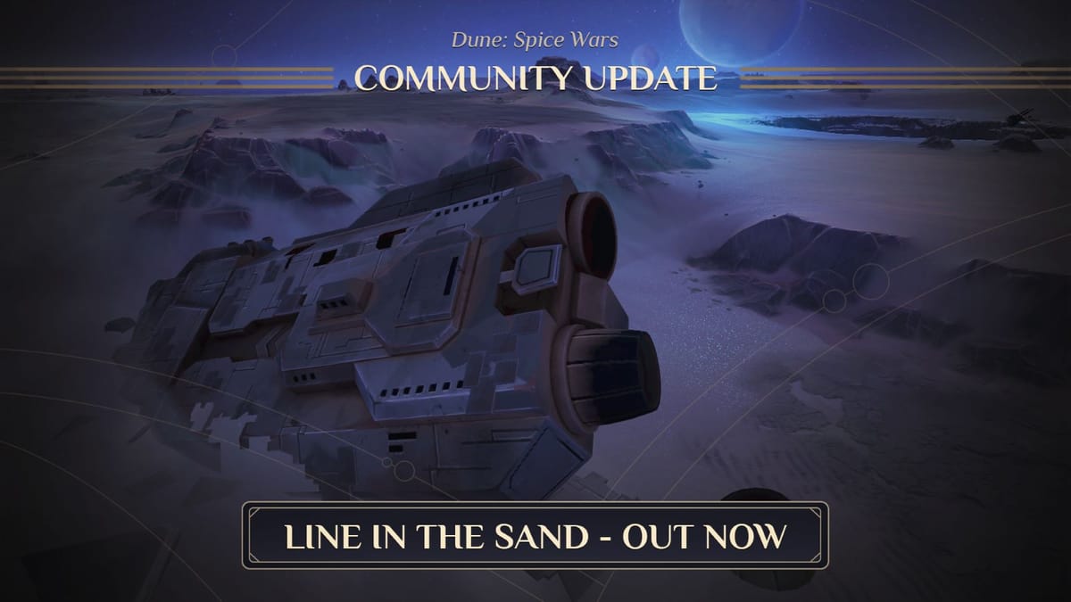 Line in the Sand update for Dune: Spice Wars now available