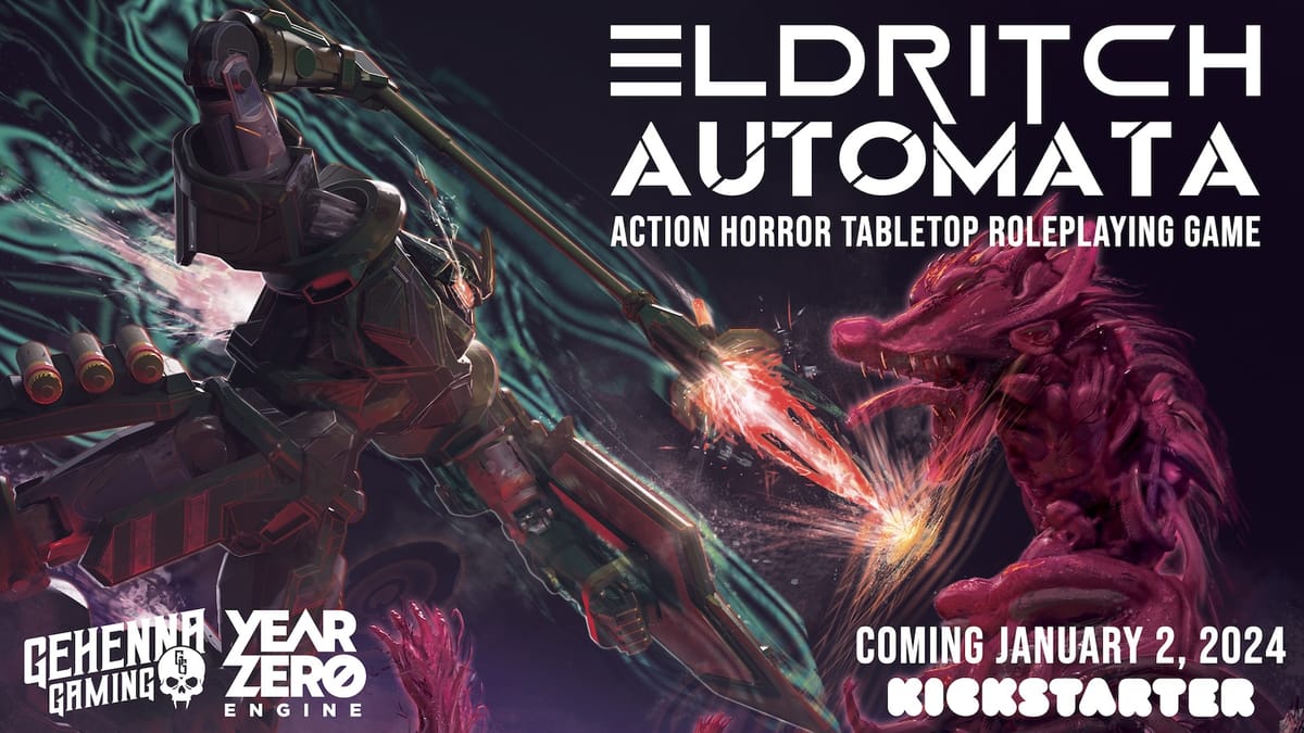 Gehenna Gaming announces Eldritch Automata, an action horror TTRPG, coming to Kickstarter January 2024