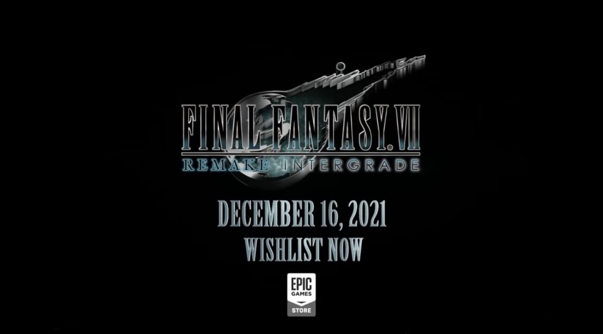 Final Fantasy VII Remake Intergrade is heading to PC through Epic Games on Dec 16th