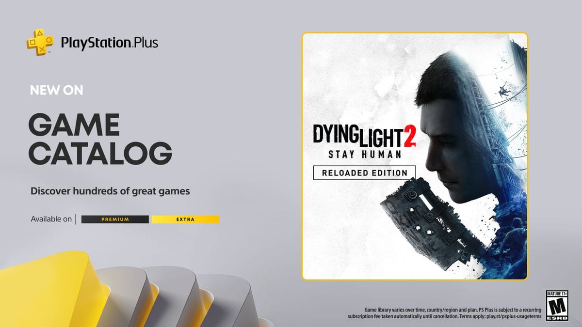 Dying Light 2 joins PlayStation Plus, adds PS5 Pro support