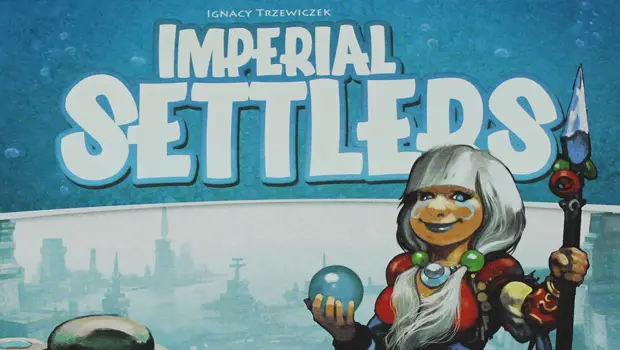 Let’s Get Our Feet Wet – Imperial Settlers: Atlanteans