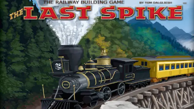 Working on the Railroad — The Last Spike Review