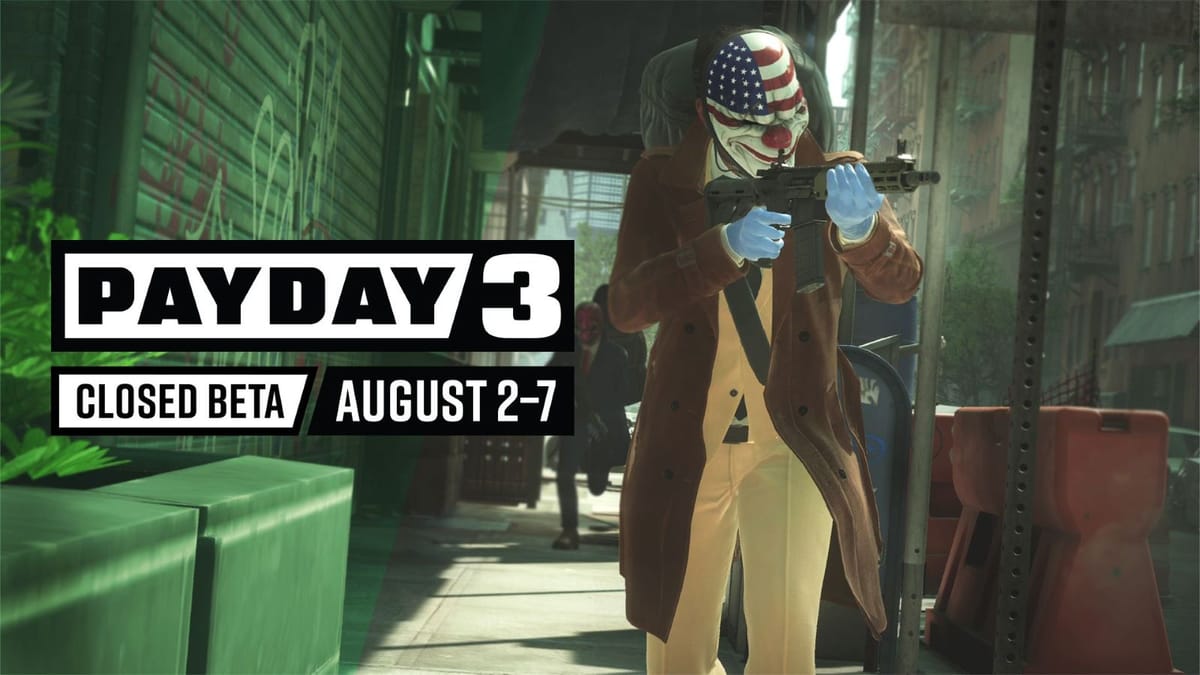 Payday 3 announces a closed beta for Steam and Xbox Series X/S