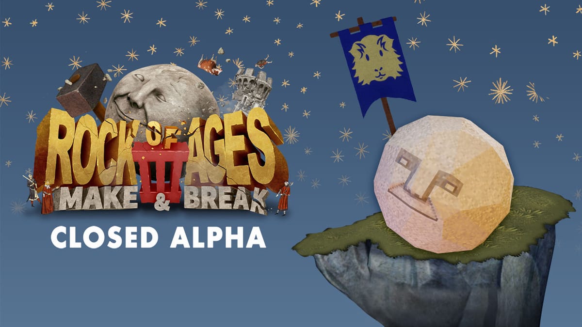 Rock and roll into the closed alpha for Rock of Ages 3: Make & Break