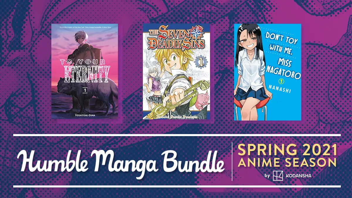 Say you’ve read the manga before you’ve watched the anime with Humble Manga Bundle: Spring 2021 Anime Season