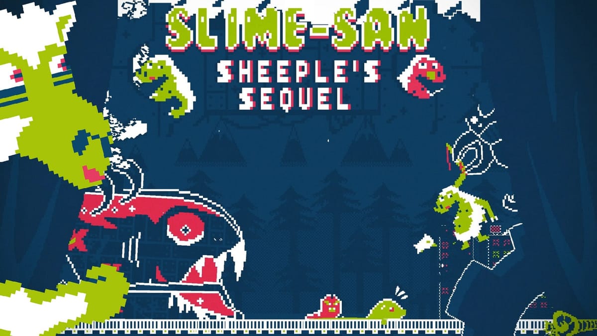 Forget the steeple, open the doors and see Slime-san: Sheeple’s Sequel next week