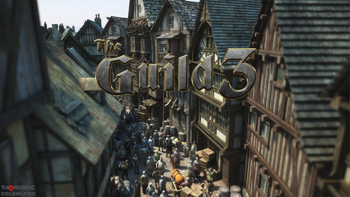 Your Own Medieval Dynasty – The Guild 3 E3 Demo