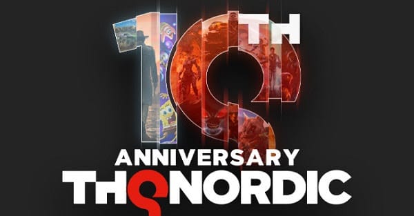 Party time! THQ Nordic celebrates their 10th anniversary with a new showcase