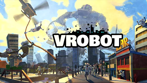 VRobot: A smashing good time