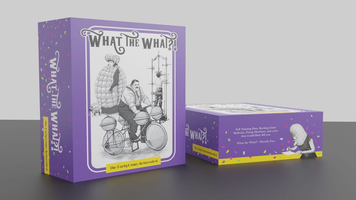 Well, why not? What the What?! now on Kickstarter