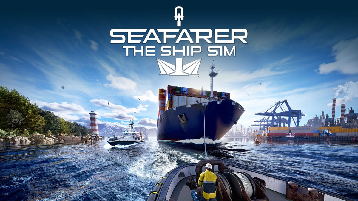 Seafarer The Ship Sim sails onto Early Access today