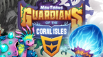 MonToons: Guardians of the Coral Isles preview