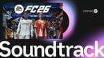 EA Sports FC 26 soundtrack includes current professional footballer