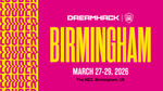 DreamHack and ESL One make their way to Birmingham in 2026