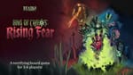 Ring of Chaos: Rising Fear now live on Kickstarter