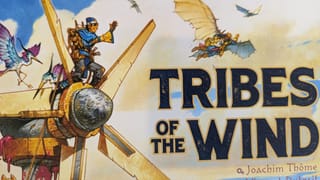 Tribes of the Wind review —Nausicaä of the valley of the windriders