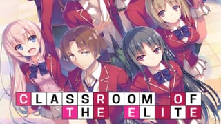 Ranking with the best, volume 1 of the Classroom of the Elite manga heads to shelves next February