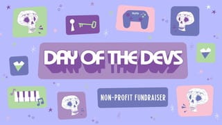 Celebrate the magic of video games with Day of the Devs first non-profit fundraising campaign