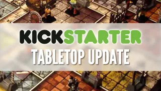 Tabletop Season – Friday Tabletop Kickstarter Update