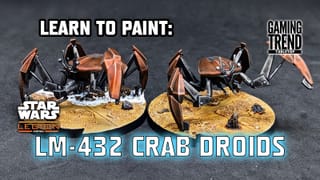 Learn to Paint: Crab Droids from Star Wars Legion