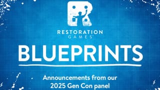 Restoration Games has a slew of exciting announcements from Gen Con