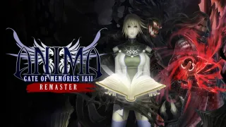 Experience the Saga Reborn -Anima: Gate of Memories I&II Remaster  Releases November 7th