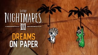 Check out Little Nightmare III's "Dreams on Paper" Trailer