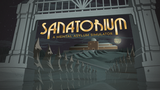 Sanatorium: A Mental Asylum Simulator Opens Its Doors Today On Steam