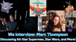 Playing Superman, representing Star Wars: The High Republic, and more! --We Interview: Marc Thompson
