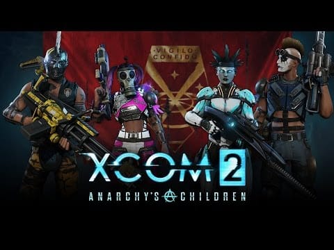 XCOM 2 Anarchy’s Children DLC – Make your own Suicide Squad