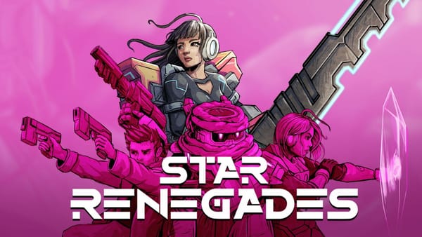 They Just Won’t Die! – Star Renegades preview