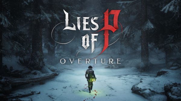 Trailer released for Lies of P: Overture