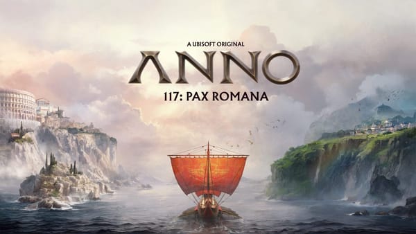 Govern and shape the Roman Empire in Anno 117: Pax Romana