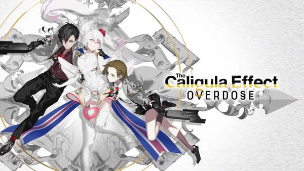 The Caligula Effect: Overdose