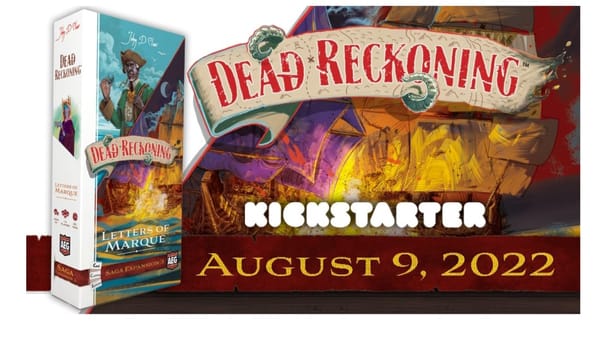 Letters of Marque, a new expansion for the swashbuckling 4X strategy game Dead Reckoning, launches on Kickstarter soon