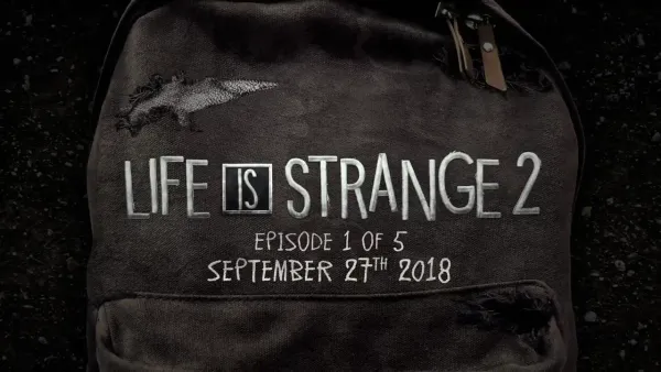 Square Enix and DONTNOD announce release date for the first episode of Life is Strange 2