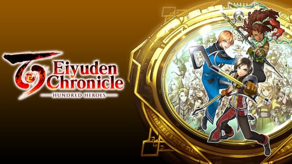 Check out the latest trailer for Eiyuden Chronicle: Hundred Heroes