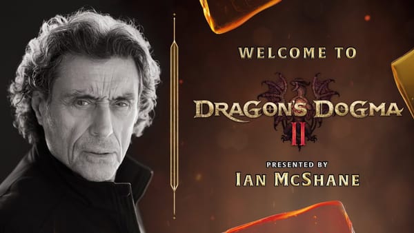 Let Ian McShane lull you into Dragon’s Dogma 2 in this new trailer