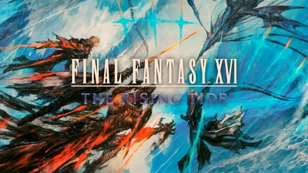 Final Fantasy XVI’s “The Rising Tide” DLC splashes down April 18th