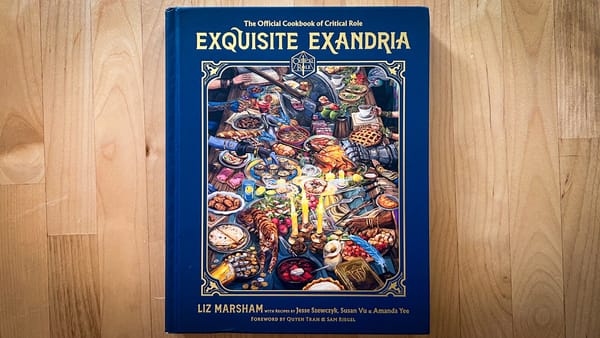 A photo showing the book Exquisite Exandria, a cookbook by Critical Role