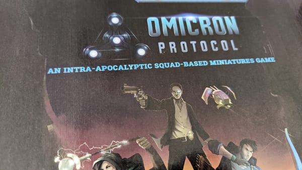 Omicron Protocol Gen Con preview— when Theta Protocol doesn’t cut it