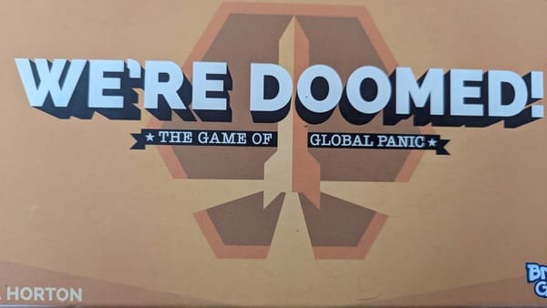 We’re Doomed! review— Exactly what it says on the tin