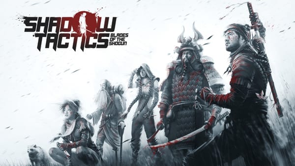 Silent, deadly, and amazing: Shadow Tactics: Blades of the Shogun review