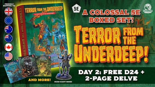 Goodman Games massive adventure Terror from the Underdeep now live on BackerKit