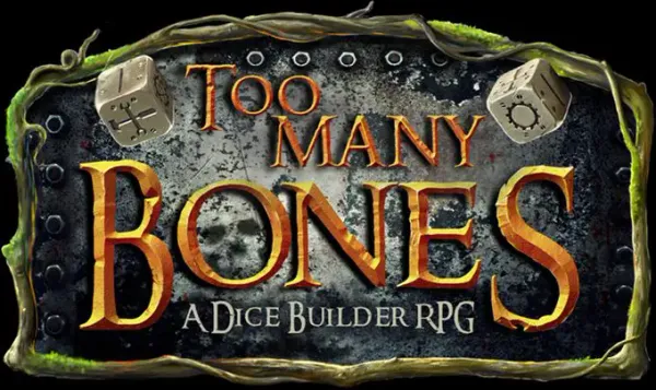 Roll Too Many Bones at Chip Theory Games — Origins 2018 Preview