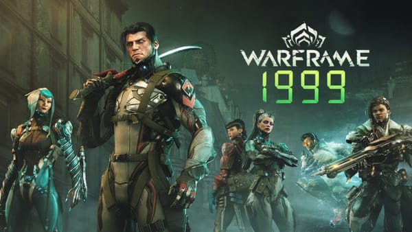 Warframe: 1999 is now available everywhere