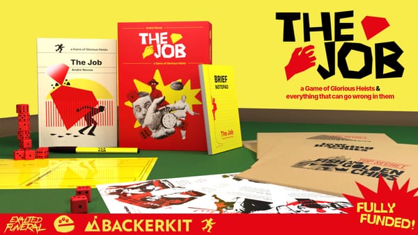 The Job on Backerkit: a boxset heist RPG from Games Omniverous and Exalted Funeral